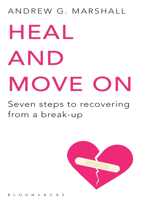 Title details for Heal and Move On by Andrew G Marshall - Available